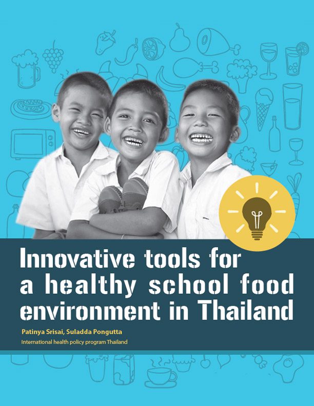 Innovative tools for a healthy school food environment in Thailand