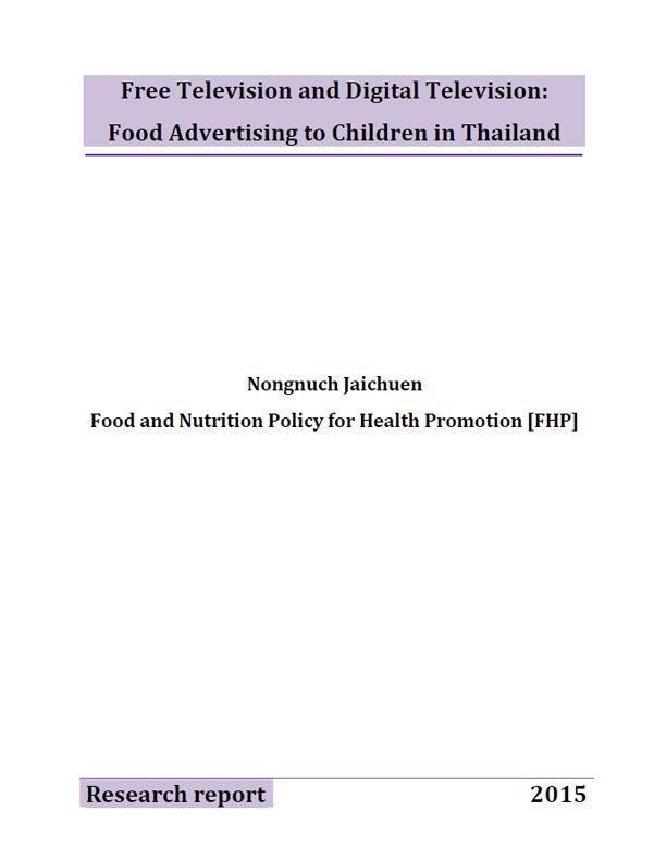 Free Television and Digital Television: Food Advertising to Children in Thailand